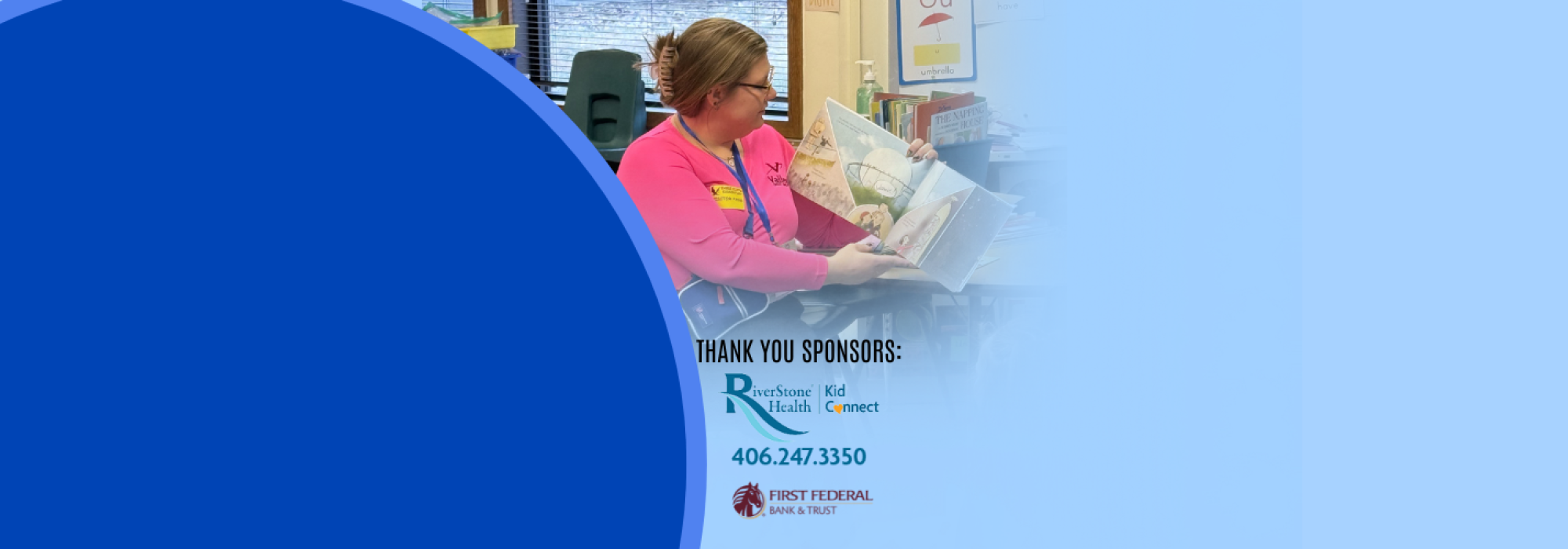 A volunteer prepares to read to local kids, with logos from sponsors RiverStone Health and First Federal Bank and Trust