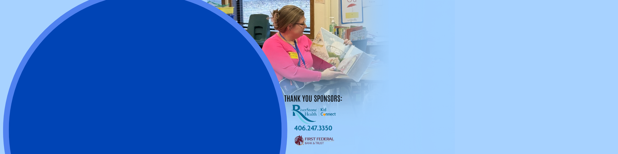 A volunteer prepares to read to local kids, with logos from sponsors RiverStone Health and First Federal Bank and Trust
